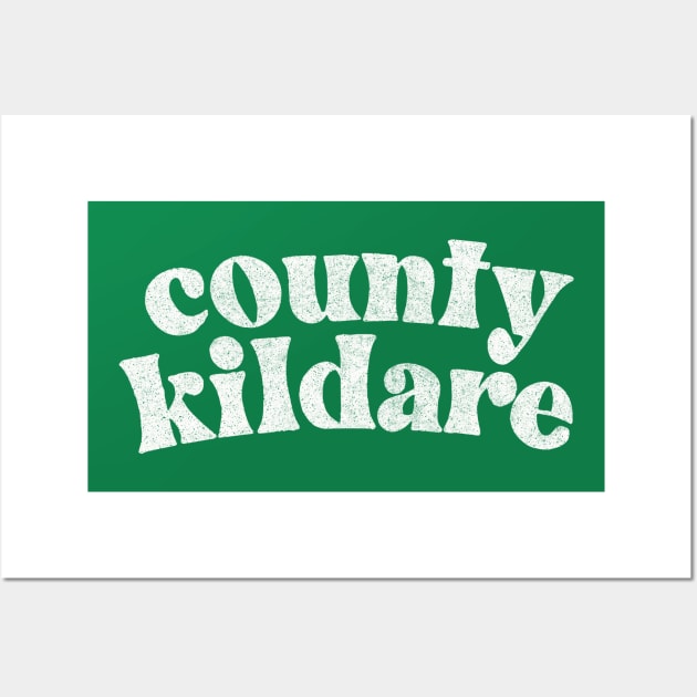 County Kildare - Irish Pride County Gift Wall Art by feck!